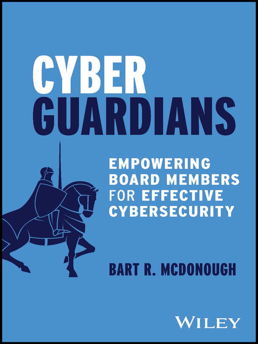 Title details for Cyber Guardians by Bart R. McDonough - Available